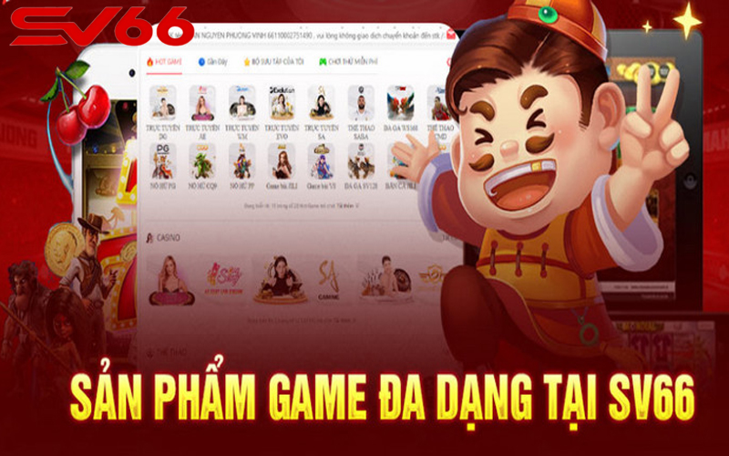 Khám phá kho game siêu khủng của SV66